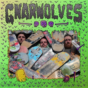 Gnarwolves - Self-Titles